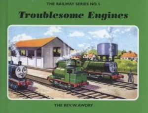 Image of Troublesome Engines by Rev. W. Awdry Hardback