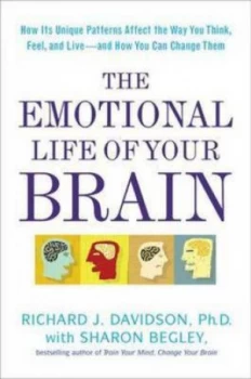 Image of The Emotional Life of Your Brain by Richard J. Davidson Hardback