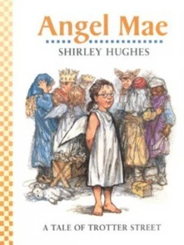 Image of Angel Mae by Shirley Hughes Hardback