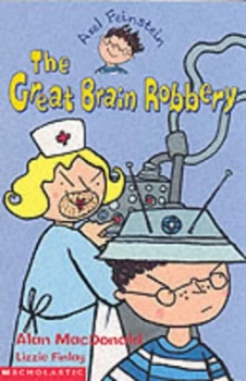 Image of The Great Brain Robbery by Alan Macdonald and Lizzie Finlay Book