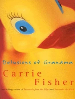 Image of Delusions of Grandma by Carrie Fisher Paperback