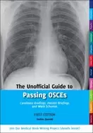Image of unofficial guide to passing osces candidate briefings patient briefings and