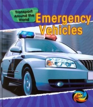 Image of Emergency Vehicles by Chris Oxlade Hardback