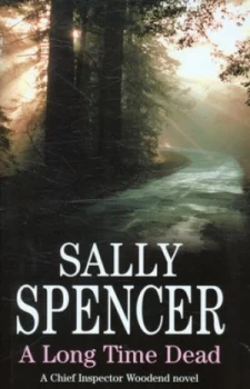 Image of A Long Time Dead by Sally Spencer Hardback