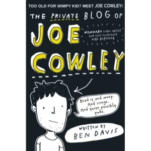 Image of The Private Blog of Joe Cowley: Return of the Geek by Ben Davis (Paperback, 2014)