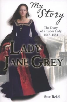 Image of Lady Jane Grey by Sue Reid Paperback