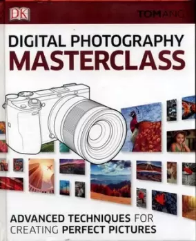 Image of Digital photography masterclass by Tom Ang