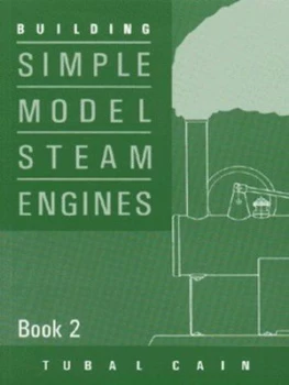 Image of Building Simple Model Steam Engines by Tubal Cain Paperback