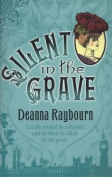 Image of Silent in the Grave by Deanna Raybourn Paperback