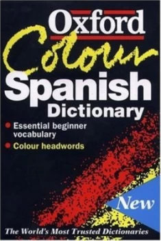 Image of The Oxford Colour Spanish Dictionary by Christine Lea Paperback