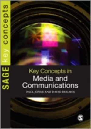 Image of Key concepts in media and communications by Paul Jones