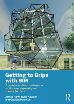 Image of Getting to Grips with BIMA Guide for Small and Medium-Sized Architecture Engineering and Construction Firms