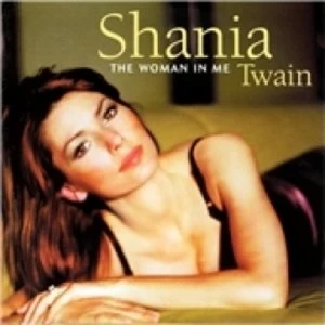 Image of Shania Twain The Woman In Me CD