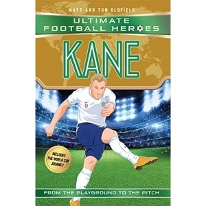 Image of Kane (Ultimate Football Heroes - Limited International Edition) Paperback / softback 2018