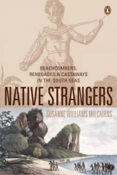 Image of Native Strangers by Susanne Milcairns Book