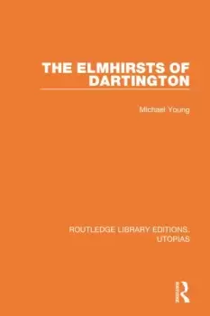 Image of The Elmhirsts of Dartington