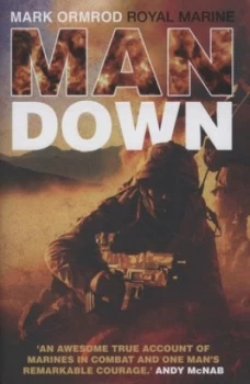 Image of Man down by Marine Mark Ormond Hardback
