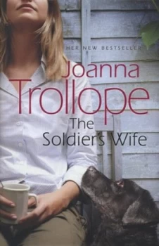 Image of The Soldiers Wife by Joanna Trollope Hardback