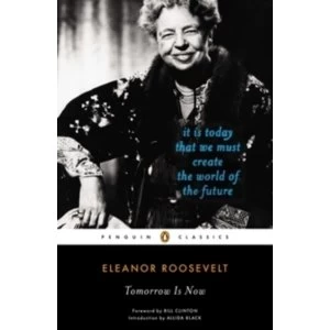 Image of Tomorrow is Now by Eleanor Roosevelt (Paperback, 2012)