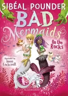 Image of Bad Mermaids: On the Rocks