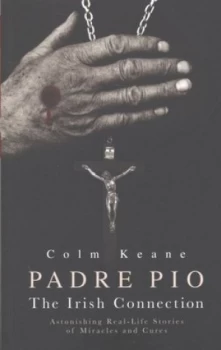 Image of Padre Pio by Colm Keane Paperback