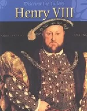 Image of Discover the Tudors: Henry VIII