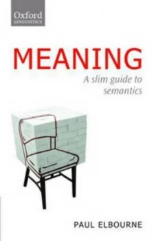 Image of Meaning by Paul Elbourne Paperback