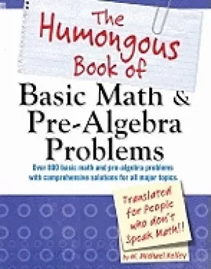 Image of humongous book of basic math and pre algebra problems