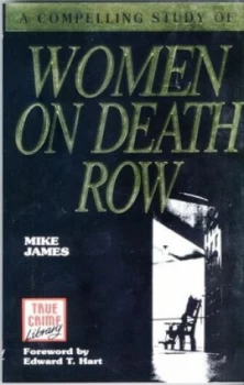 Image of Women on Death Row by Mike James Paperback
