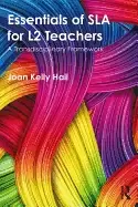 Image of essentials of sla for l2 teachers a transdisciplinary framework