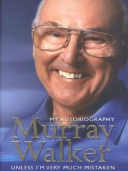 Image of Murray Walker by Murray Walker Hardback