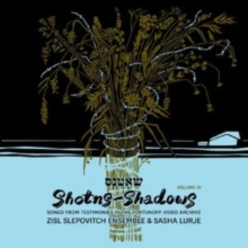 Image of Shotns-shadows: Songs from Testimonies in the Fortunoff Video Archive Vinyl