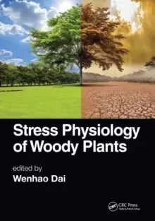 Image of Stress Physiology of Woody Plants