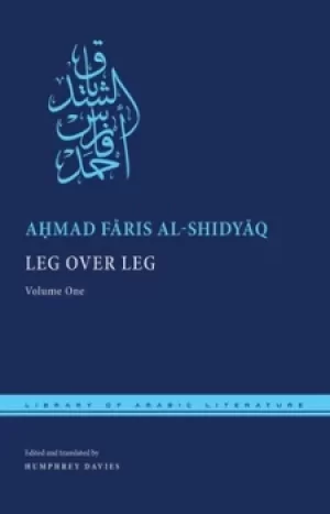 Image of Leg over leg or The turtle in the tree by Ahmad Faris Shidyaq