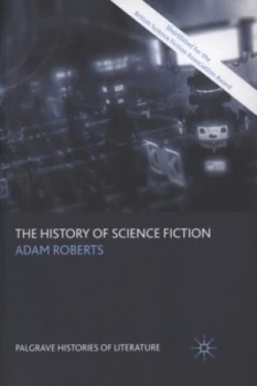 Image of The History of Science Fiction by A. Roberts Paperback