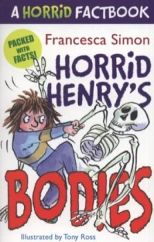 Image of Horrid Henrys Bodies by Francesca Simon Paperback