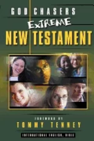 Image of god chasers extreme new testament translators international bible and tenne