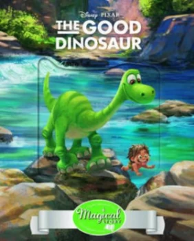 Image of Disney Pixar the Good Dinosaur Magical Story with Lenticular by Parragon Books Hardback