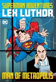 Image of Superman Adventures: Lex Luthor, Man of Metropolis