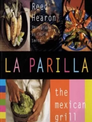 Image of La parilla by Reed Hearon
