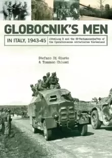 Image of Globocnik's Men in Italy, 1943-45