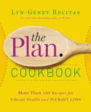 Image of plan cookbook more than 150 recipes for vibrant health and weight loss