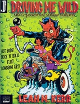 Image of Driving Me Wild by Leah Kerr Paperback