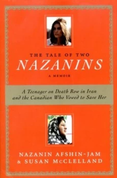 Image of The Tale of Two Nazanins by Nazanin Afshin-Jam Book