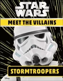 Image of Star Wars Meet the Villains Stormtroopers