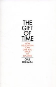 Image of The Gift of Time by Gail Thomas Book