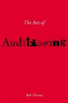 Image of The Art of Auditioning Techniques for Television by Rob Decina Book