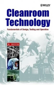 Image of Cleanroom Technology by William Whyte Hardback