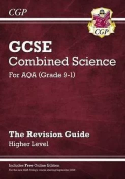 Image of New Grade 9-1 Gcse Combined Science Aqa Revision Guide with Online Edition - Higher Hardback