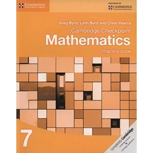 Image of Cambridge Checkpoint Mathematics Practice Book 7 by Lynn Byrd, Greg Byrd, Chris Pearce (Paperback, 2012)